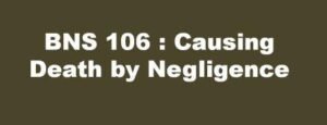 BNS 106